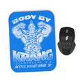 Body by Krang - Mousepad product image 1
