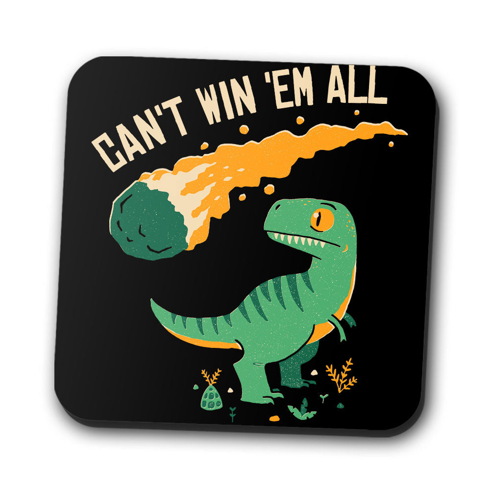 Can't Win 'Em All - Coasters product image 1
