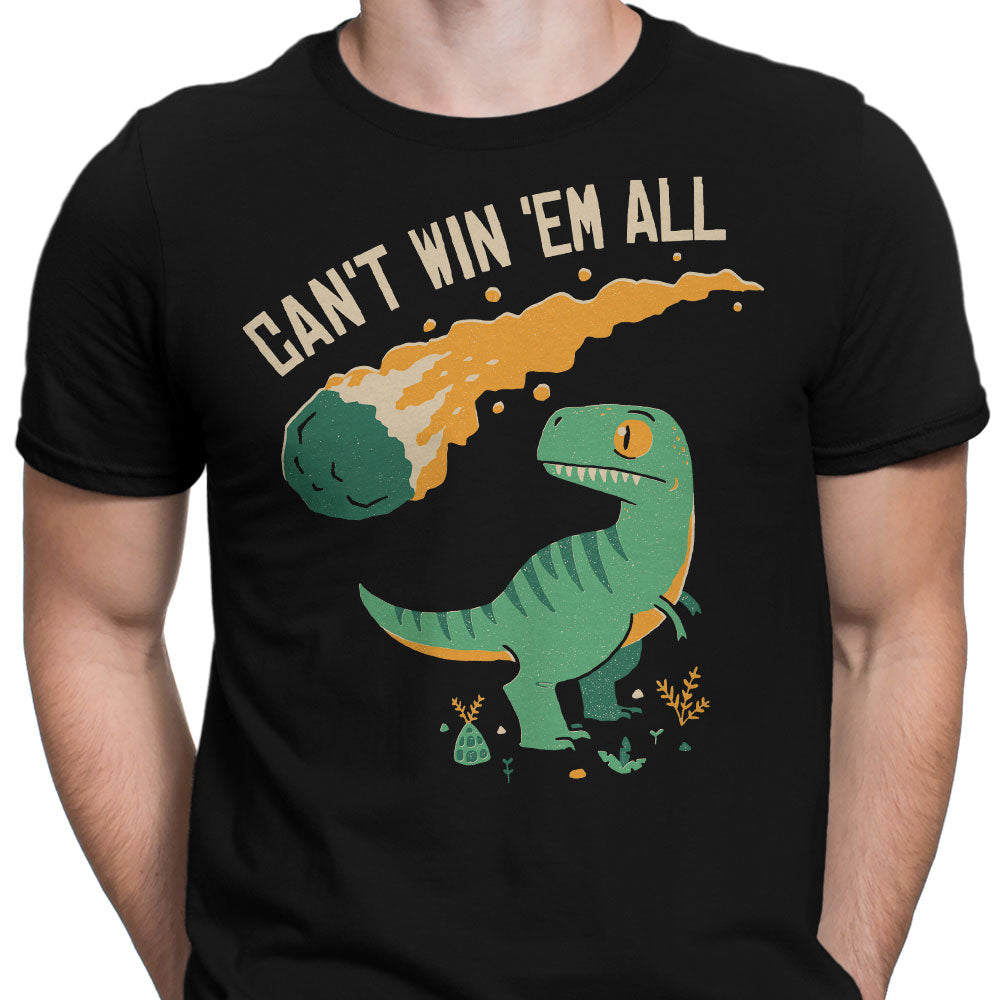 Can't Win 'Em All - Men's Apparel product image 3