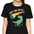 Can't Win 'Em All - Women's Apparel product image 1