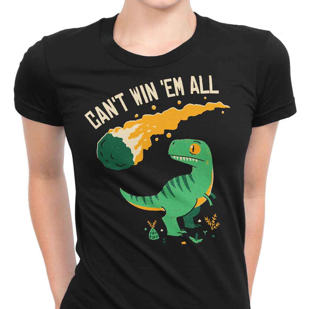 Can't Win 'Em All - Women's Apparel product image 4
