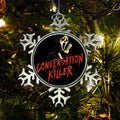 Conversation Killer - Ornament product image 1