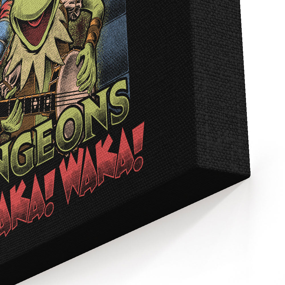 Dungeons and Waka - Canvas Print