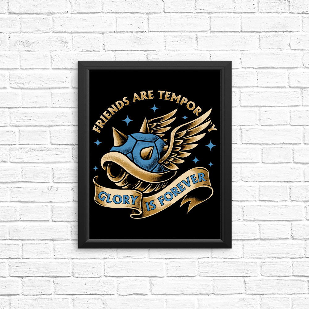 Glory is Forever - Posters & Prints