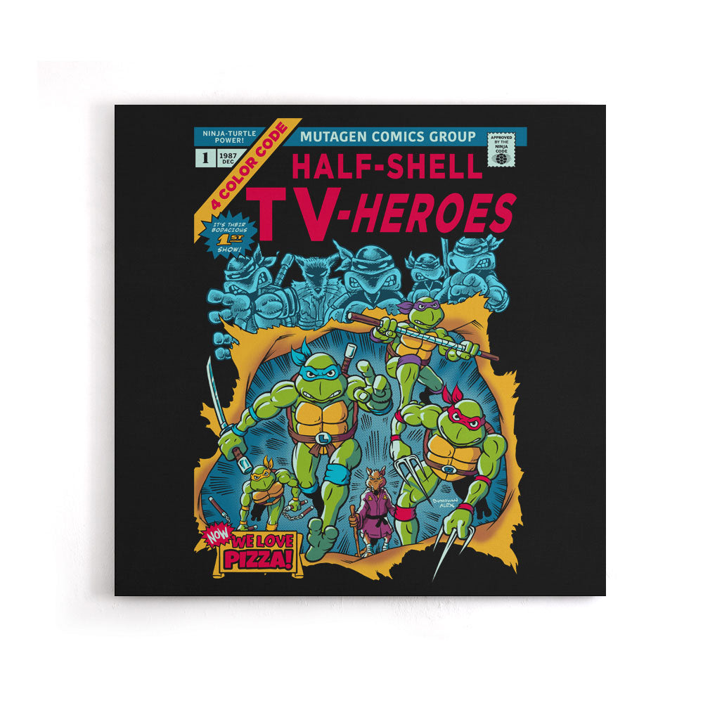 Half-Shell Heroes - Canvas Print