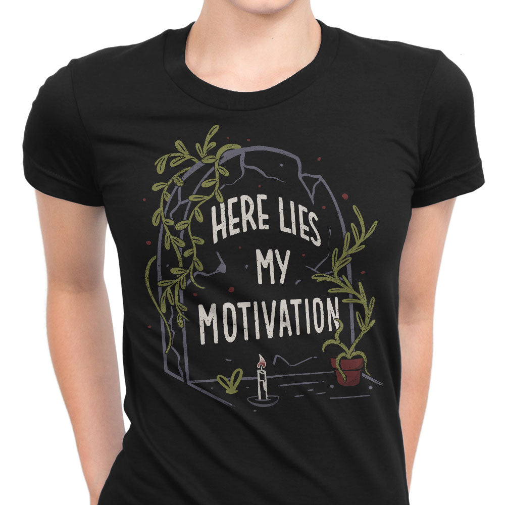 Here Lies My Motivation - Women's Apparel product image 3