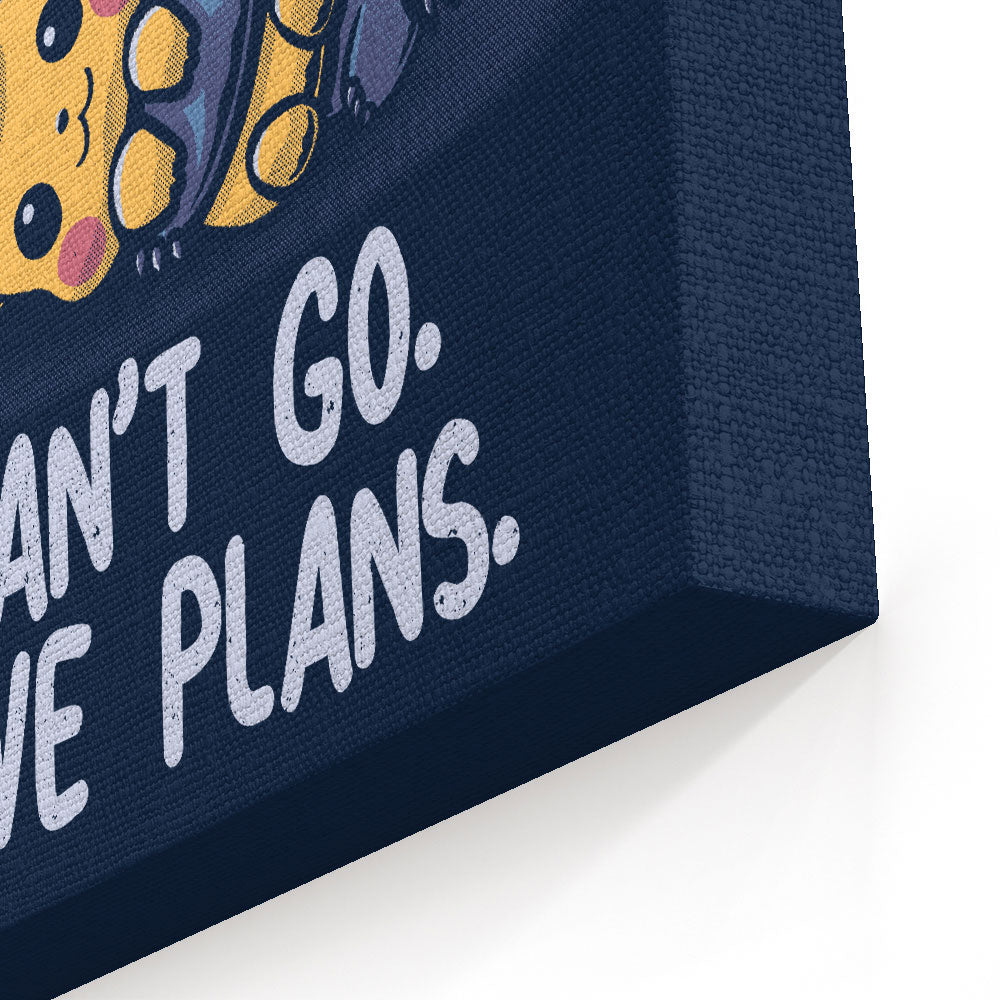 I Can't Go - Canvas Print