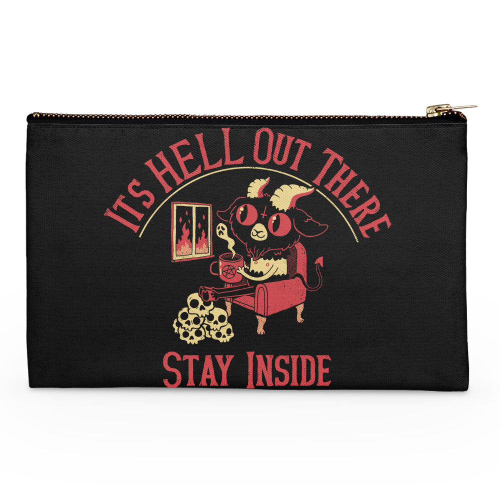 It's Hell Out There - Accessory Pouch