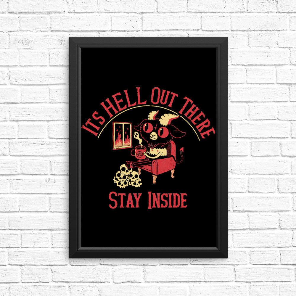 It's Hell Out There - Posters & Prints