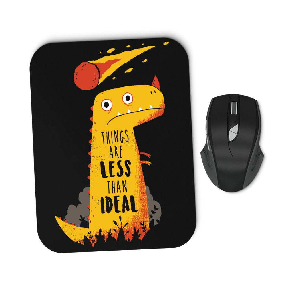 Less than Ideal - Mousepad product image 1