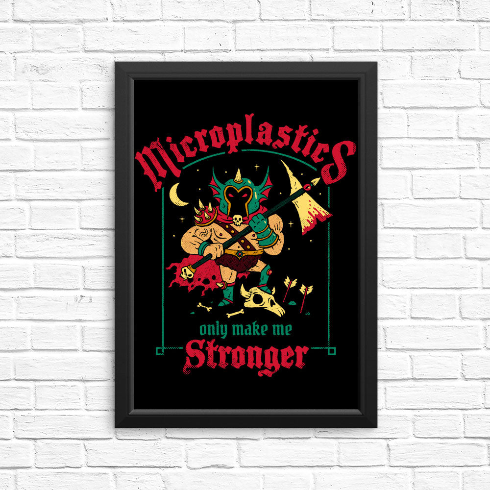 Microplastics Make Me Stronger - Posters & Prints