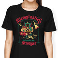 Microplastics Make Me Stronger - Women's Apparel product image 1